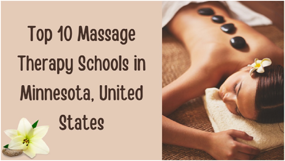 Top 10 Massage Therapy Schools in Minnesota, United States Happiness